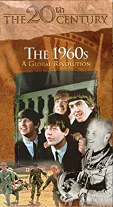 The 20th Century: The 1960s: The Global Revolution VHS
