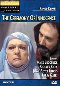 The Ceremony of Innocence (Broadway Theatre Archive)